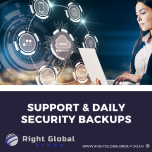 Support and Daily Security BackUps